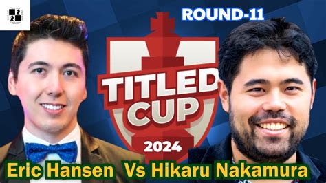 Unforgettable Match Hikaru Nakamura Triumphs Over Eric Hansen In