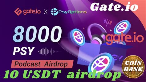 Gate Io Dan Yeni Airdrop 10 USDT Degerinde Gate Io Da Airdrop Yagmuru