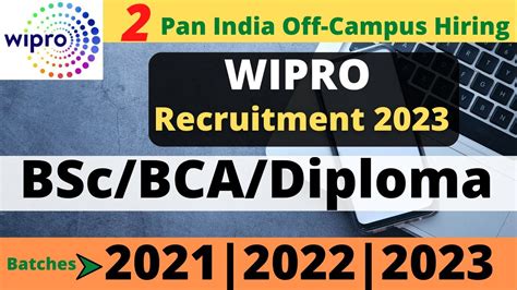 Wipro Recruitment 2023 2 Massive Off Campus For Bsc Bca Diploma Off Campus 2021 2022