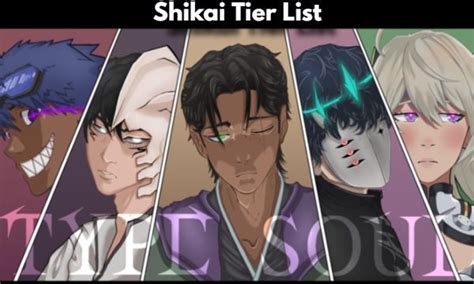 Ranking The Shikai Type Soul Shikai Tier List