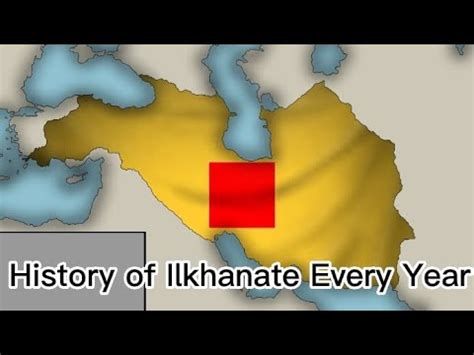 History of Ilkhanate : Every Year - YouTube