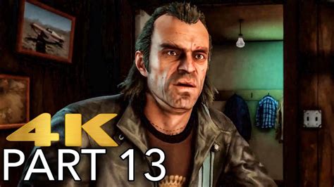 Grand Theft Auto 5 Gameplay Walkthrough Part 13 Trevor Philips Industries Gta 5 Pc 4k 60fps