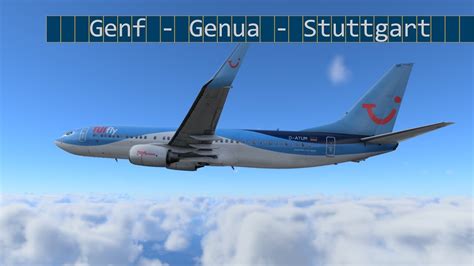 X Plane 12 Livestream Genf LSGG Genua LIMJ Stuttgart EDDS