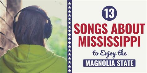 13 Songs About Mississippi to Enjoy the Magnolia State - Learn About States