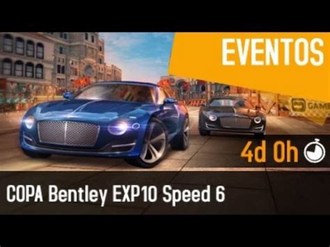 Asphalt 8 Bentley EXP10 Speed 6 Cup 1 08 475 YouTube