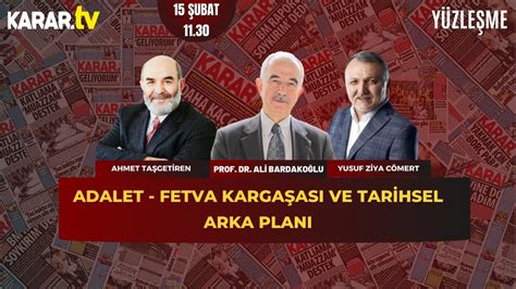 Adalet Fetva Karga As Ve Tarihsel Arka Plan Youtube