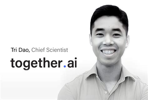 Introducing Together Ai Chief Scientist Tri Dao As He Releases