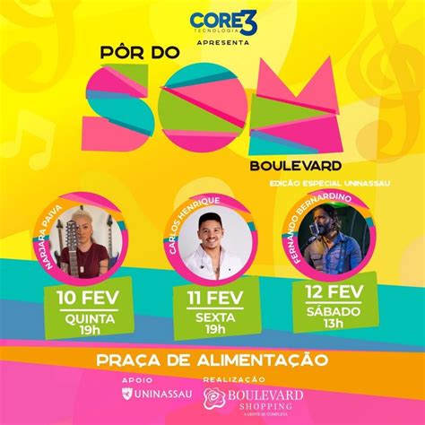 Boulevard Movimenta Artistas Da Cidade O Projeto P R Do Som