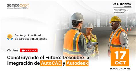 Construyendo El Futuro Descubre La Integraci N De Autocad Y Autodesk