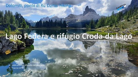 Lago Federa E Rifugio Croda Da Lago Dolomiti Ponte Di Ru Curto