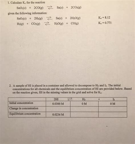 Solved Calculate Kc For The Reaction Sno2s 2cog