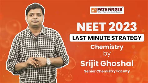 NEET 2023 Last Minute NEET Preparation Strategies For Chemistry