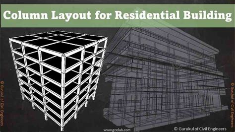 Column Layout for Residential Building - 4 Important Points