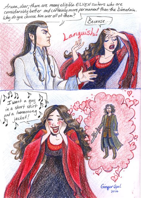 Arwen loves Aragorn because... by GingerOpal on DeviantArt