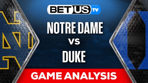 Picks And Analysis Notre Dame Vs Duke 9 30 2023