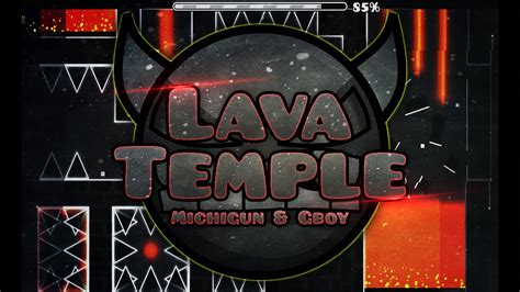 Geometry Dash Lava Temple Complete Youtube