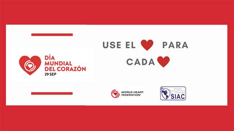 DÍa Mundial Del CorazÓn 2022 Use El CorazÓn Para Cada CorazÓn