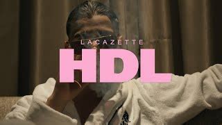 LACAZETTE HDL Text SongTextes De