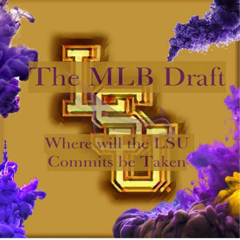 MLB Draft and the LSU Commitments