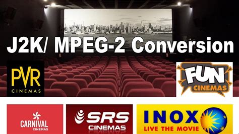 J2K Or MPEG2 Format Conversion For Cinemas J2k Video Format Agency