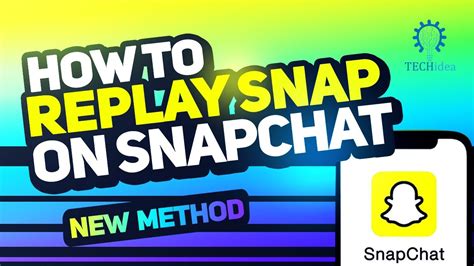 How To Replay Snap On Snapchat Youtube