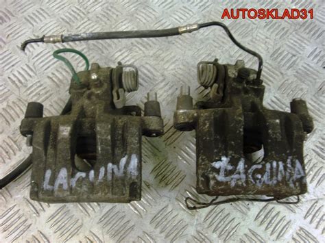 Суппорт тормозной задний Рено Лагуна 2 2001-2008 - Авторазборка ...