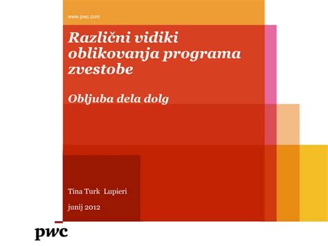 Tina Turk Lupieri Pwc Programi Zvestobe Obljuba Dela Dolg Ppt