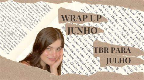 Livros Lidos Em Junho E TBR Julho YouTube