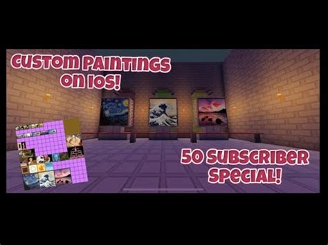 Custom Paintings Mcpe Subscriber Special Minecraftbe Youtube