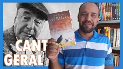 Canto Geral Pablo Neruda Vandeir Freire Youtube