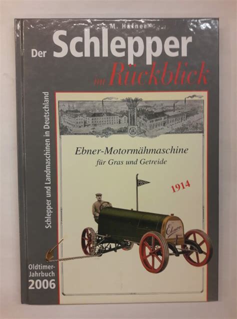 Der Schlepper Im R Ckblick Oldtimer Jahrbuch Der Buchfreund