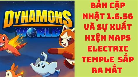 New Update Electric Temple In Dynamons World Ph N Ng C A