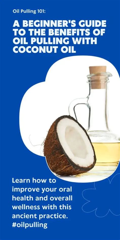 Oil Pulling With Coconut Oil A Beginners Guide 2024