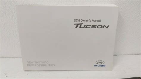 2016 Hyundai Tucson Owners Manual 134110 Owner Operator Manuals