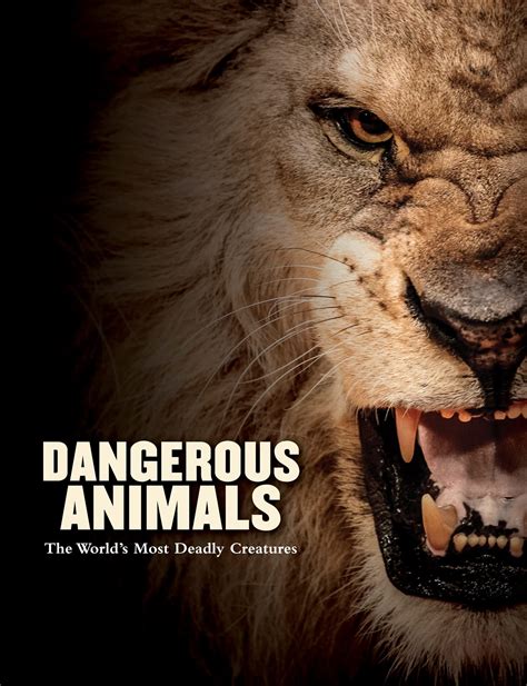 Buy Dangerous Animals: The World's Most Deadly Creatures – The Chart