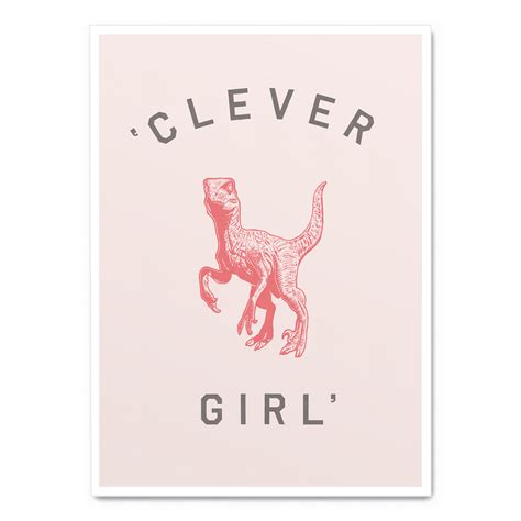 Clever Girl Poster Posteraart