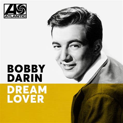 Bobby Darin Dream Lover Oldiessong