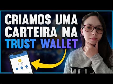 Como Criar Uma Carteira Na Trust Wallet Em Youtube