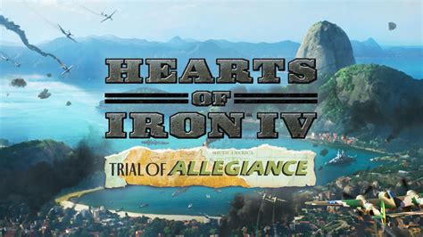 Pre Order Hearts Of Iron Iv Trial Of Allegiance Pc Mac Steam