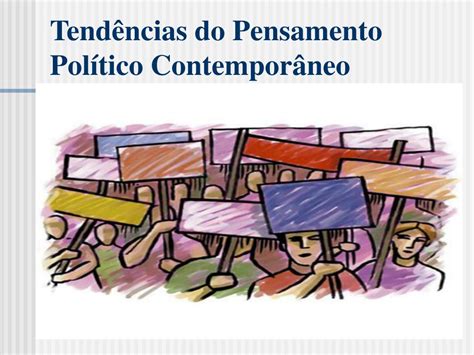 PPT Tendências d o Pensamento Político Contemporâneo PowerPoint