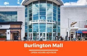 Burlington Mall Hours: Opening, Closing & Holidays Hours | December 2022