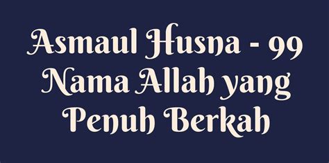 asmaul husna mengenal  nama allah  indah surauco
