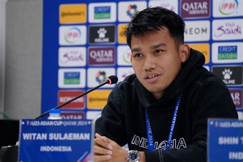 Timnas Indonesia U 23 Vs Uzbekistan U 23 Witan Sulaeman Tegaskan