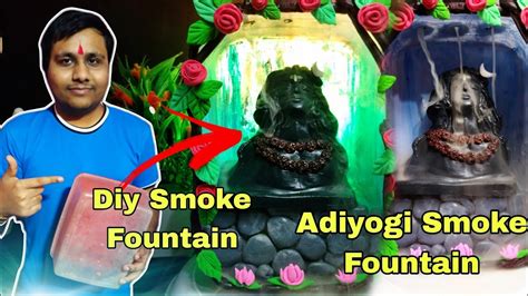 How To Make Clay Smoke Fountain Adiyogi Shiv Idol With Plastic Box Diy