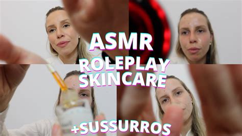 ASMR ROLEPLAY SKINCARE EM VOCÊ Bruna Harmel ASMR YouTube