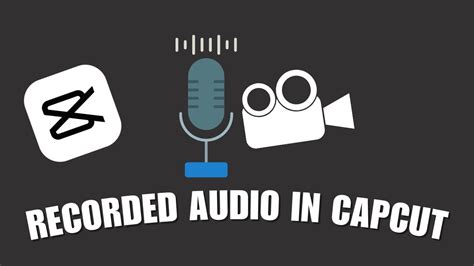 How To Add Recorded Audio In Capcut Youtube