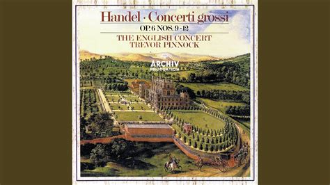 Handel Concerto Grosso In A Major Op 6 No 11 HWV 329 I Andante