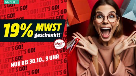 Nur Noch Kurz Wahnsinns Deals Dank 19 MwSt Geschenk Bei Media Markt