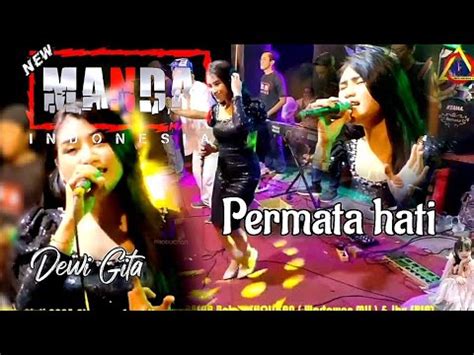 Permata Hati Dewi Gita New Manda Youtube