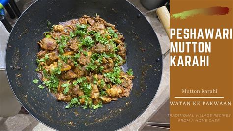 Peshawari Charsi Mutton Karahi Charsi Mutton Karahi Restaurants Style